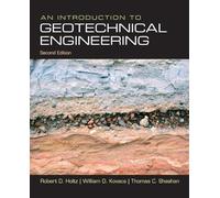 Introduction to Geotechnical Engineering, An