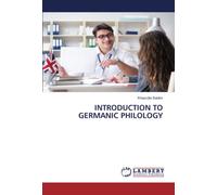 INTRODUCTION TO GERMANIC PHILOLOGY