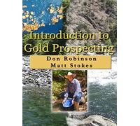Introduction to Gold Prospecting