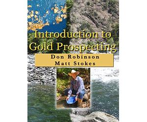 Introduction to Gold Prospecting