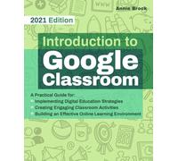 Introduction To Google Classroom