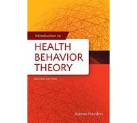 Introduction to Health Behavior Theory