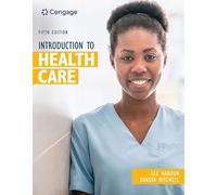 Introduction to Health Care (Mindtap Course List)