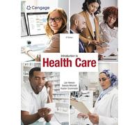 Introduction to Health Care (Mindtap Course List)