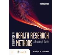 Introduction To Health Research Methods: A Practical Guide