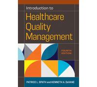 Introduction to Healthcare Quality Management
