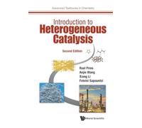 Introduction To Heterogeneous Catalysis (second Edition): 0 (Advanced Textbooks In Chemistry)