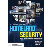 Introduction to Homeland Security: Policy, Organization, and Administration: Policy, Organization, and Administration