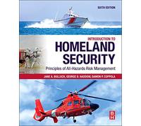 Introduction to Homeland Security: Principles of All-Hazards Risk Management