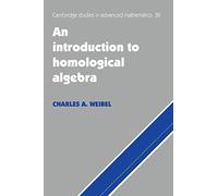 Introduction to Homological Algebra: 38 (Cambridge Studies in Advanced Mathematics, Series Number 38)