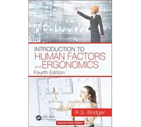 Introduction to Human Factors and Ergonomics