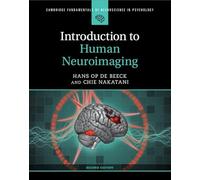 Introduction to Human Neuroimaging (Cambridge Fundamentals of Neuroscience in Psychology)