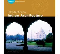 Introduction to Indian Architecture: Arts of Asia