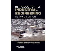 Introduction to Industrial Engineering (Systems Innovation Book Series)