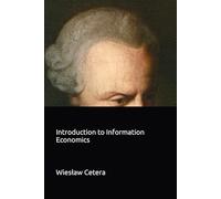 Introduction to Information Economics