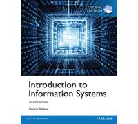 Introduction to Information Systems, Global Edition