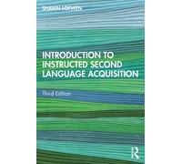 Introduction to Instructed Second Language Acquisition