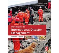 Introduction to International Disaster Management: (4th edition)