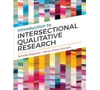 Introduction to Intersectional Qualitative Research
