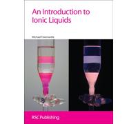 Introduction to Ionic Liquids