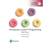 Introduction to Java Programming Brief Version Global Edition by Liang & Y.Liang & Y.