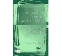 [ Introduction to Jungian Psychotherapy The Therapeutic Relationship ] [ INTRODUCTION TO JUNGIAN PSYCHOTHERAPY THE THERAPEUTIC RELATIONSHIP ] BY Sedgwick, David ( AUTHOR ) Dec-13-2001 Paperback