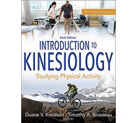 Introduction to Kinesiology: Studying Physical Activity