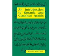 Introduction to Koranic & Classical Arabic: An Elementary Grammar of the Language