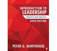 Introduction to Leadership: Concepts and Practice