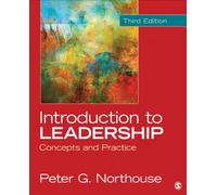 Introduction to Leadership: Concepts and Practice