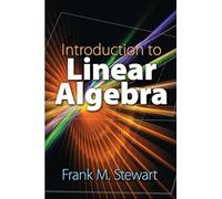 Introduction to Linear Algebra (Dover Books on Mathematics)
