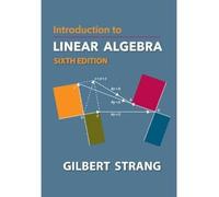 Introduction to Linear Algebra (Gilbert Strang, 5)