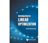 Introduction To Linear Optimization