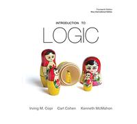 Introduction to Logic: Pearson New International Edition