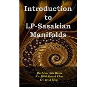Introduction to LP Sasakian Manifolds