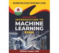INTRODUCTION TO MACHINE LEARNING FINAL EXIT EXAM PREP