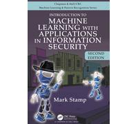 Introduction to Machine Learning with Applications in Information Security