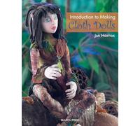 Introduction to Making Cloth Dolls