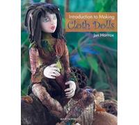 Introduction to Making Cloth Dolls