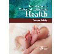 Introduction to Maternal and Child Health
