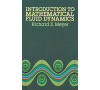 Introduction to Mathematical Fluid Dynamics