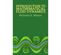 Introduction to Mathematical Fluid Dynamics (Dover Books on Physics)