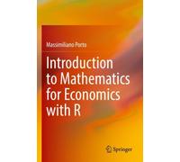 Introduction to Mathematics for Economics with R
