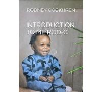 INTRODUCTION TO ME ROD-C