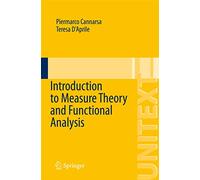 Introduction to Measure Theory and Functional Analysis: 89 (UNITEXT, 89)