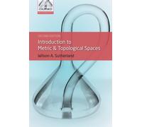 Introduction to Metric and Topological Spaces