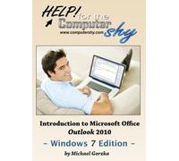 Introduction to Microsoft Office Outlook 2010 - Windows 7 Edition