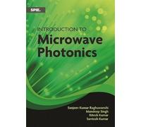 Introduction to Microwave Photonics (Press Monographs)