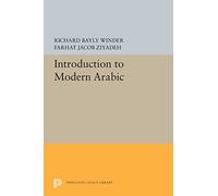 Introduction to Modern Arabic: 5501 (Princeton Legacy Library)