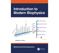 Introduction to Modern Biophysics